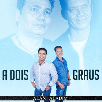 A Dois Graus By Alan E Aladim's cover