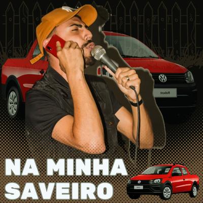 Na Minha Saveiro's cover