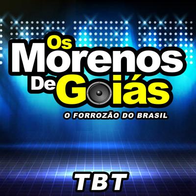 O Bailão Vai Começar By Os Morenos de Goiás's cover