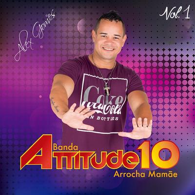 Curso de Inglês By Alex Gomes & Banda Attitude 10's cover