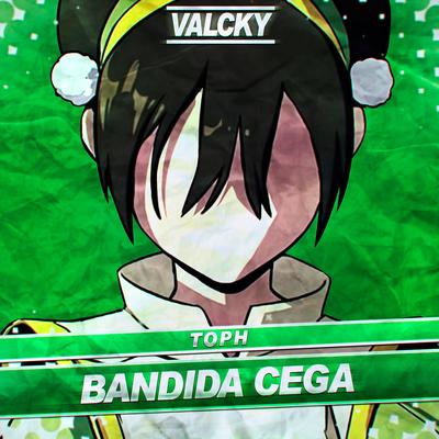 Toph: Bandida Cega's cover