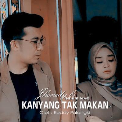 Kanyang Tak Makan's cover