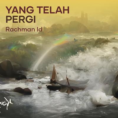 Yang Telah Pergi (Remastered 2023)'s cover