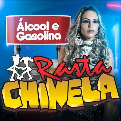 Álcool e Gasolina By Rasta Chinela's cover