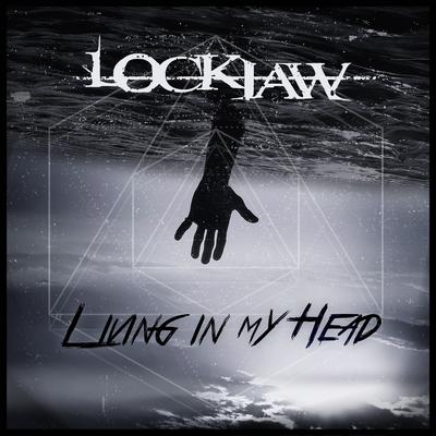 Living in My Head By Lockjaw's cover