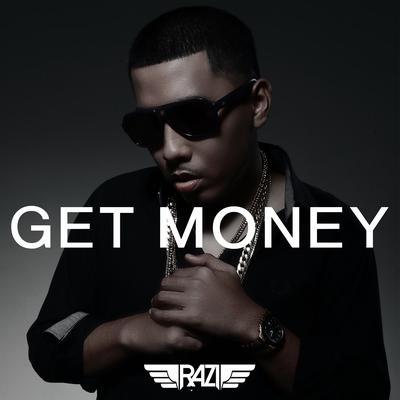 Get Money By Razi's cover