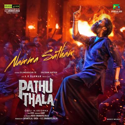 Namma Satham (From "Pathu Thala") By A.R. Rahman, Yogi Sekar's cover