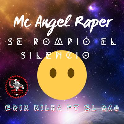 Se Rompio El Silencio's cover