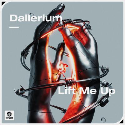Lift Me Up By Dallerium's cover