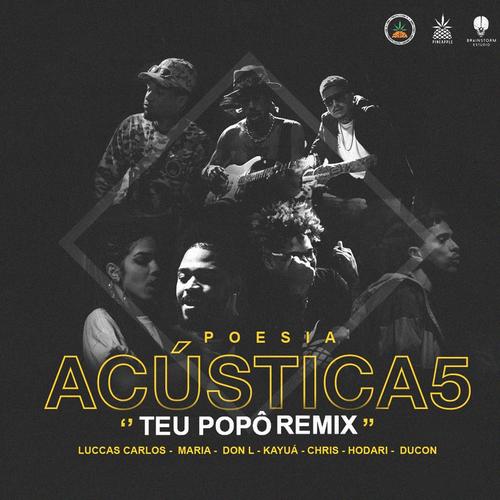 Poesia Acústica #5: Teu Popô (Remix)'s cover