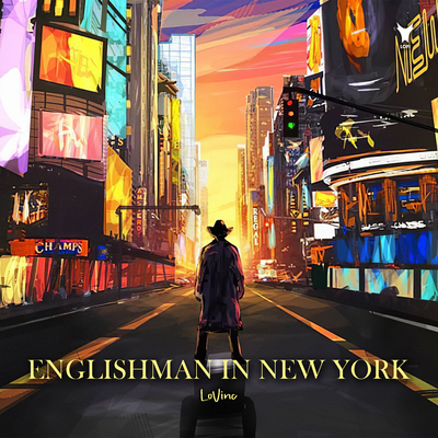 Englishman In New York By LoVinc's cover