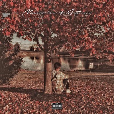 memories of autumn By Yung Bill$'s cover