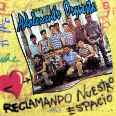 No Puedo Ser Tu Amigo By Adolescent's Orquesta's cover