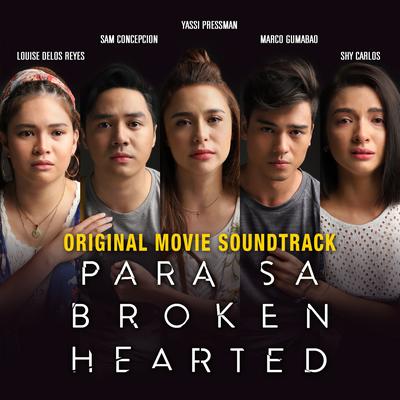 Para Sa Broken Hearted (Original Movie Soundtrack)'s cover