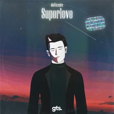 Superlove By doVicente's cover