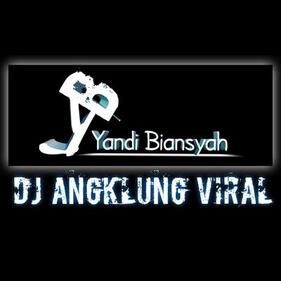Dj Angklung Viral's cover