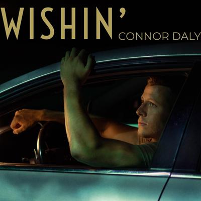 Wishin' By Connor Daly's cover