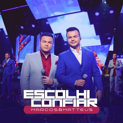 Escolhi Confiar's cover