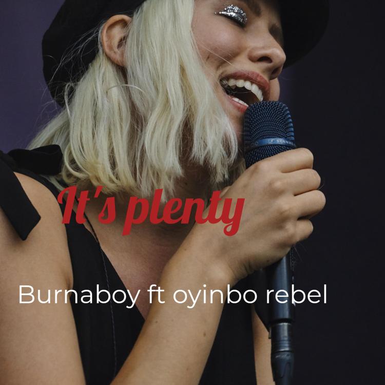 Burnaboy Ft Oyinbo Rebel's avatar image