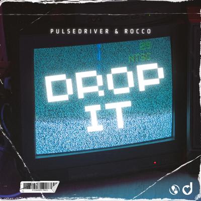 Drop It By Rocco, Pulsedriver's cover
