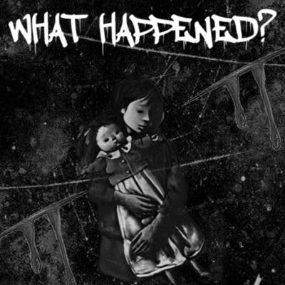 What Happened? By DENNI's cover