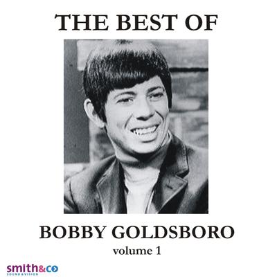 The Very Best Of Bobby Goldsboro, Volume 1's cover