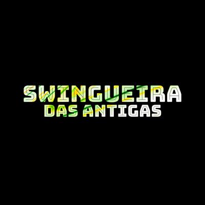 Não Me Chame Não By Swingueira das Antigas, Uns Kamaradas's cover