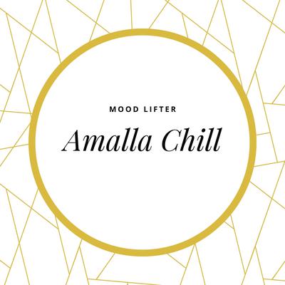 Mood Lifter By Amalla Chill, Alex Rodríguez, Marian, ANNA, Henry Lau, Monica, Sven's cover