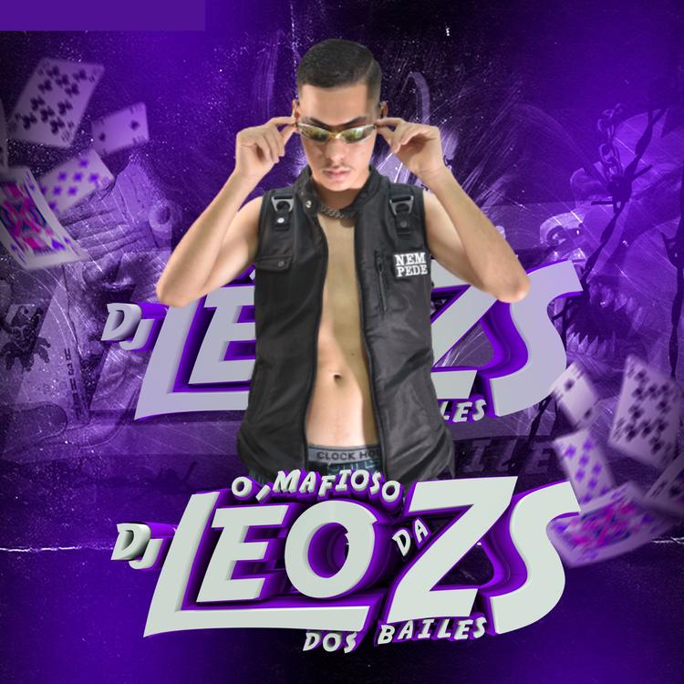 Dj Leo da zs o mafioso dos baile's avatar image