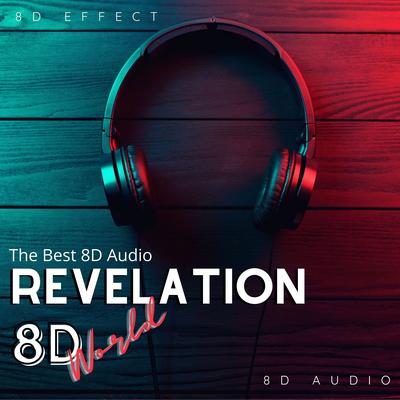 Revelation 8D World (The Best 8D Audio)'s cover