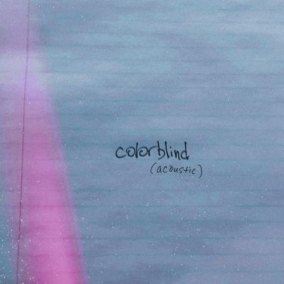 colorblind (acoustic) By Mokita's cover