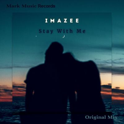 Stay With Me By Imazee's cover