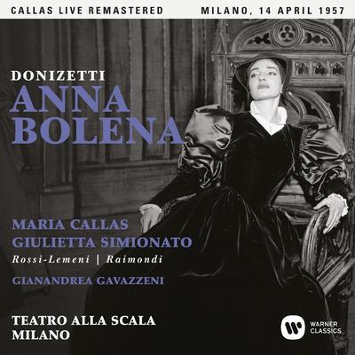 Anna Bolena, Act 1: "Tutto è deserto" (Smeton) [Live] By Maria Callas, Gabriella Carturan's cover