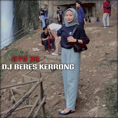 Dj Beres Kerrong (Remix)'s cover