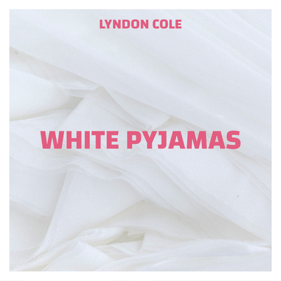 White Pyjamas's cover