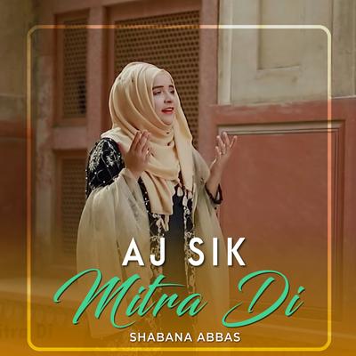 Aj Sik Mitra Di's cover