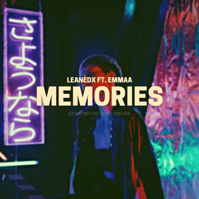 Memories By LeanedX, Emma's cover