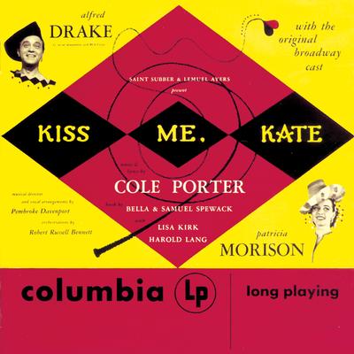 Kiss Me, Kate: We Open in Venice By Alfred Drake, Patricia Morison, Lisa Kirk, Harold Lang's cover