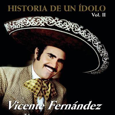 Historia De Un Idolo Vol.II's cover