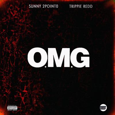 O.M.G. (feat. Trippie Redd) By Sunny 2point0, Trippie Redd's cover