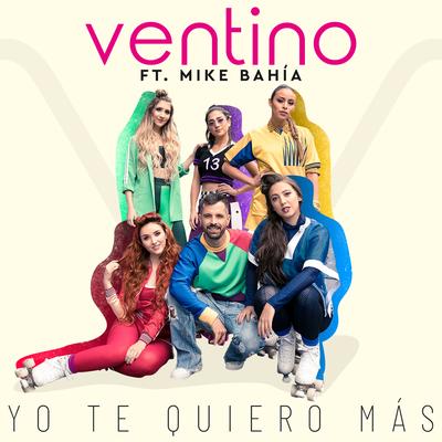 Yo Te Quiero Más (feat. Mike Bahía) (Remix)'s cover