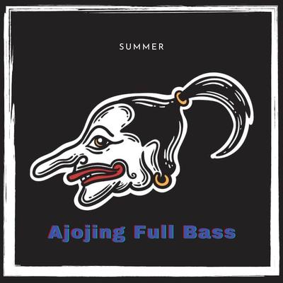 Ajojing Full Bass's cover