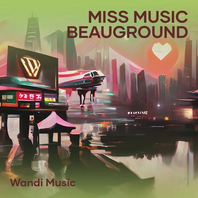 Miss Music Beauground (Live)'s cover