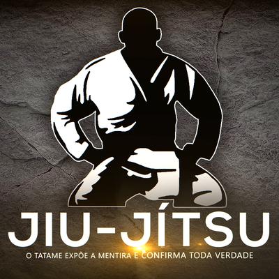 Jiu Jitsu - O Tatame Expõe a Mentira e Confirma a Verdade By Mano Perna's cover