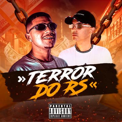 Terror do Rs By MC Da TZ, DJ AL4DDIN, Choko Mc's cover