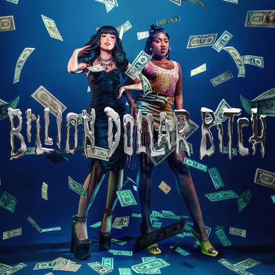 Billion Dollar Bitch (feat. Yung Baby Tate)'s cover