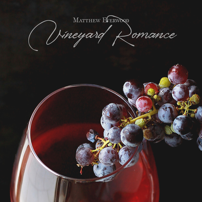 Vineyard romance By Matthew Everwood's cover