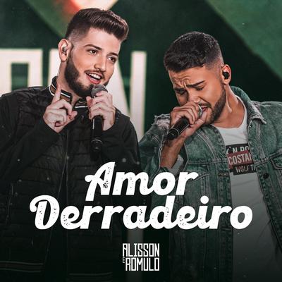 Amor Derradeiro (Ao Vivo)'s cover