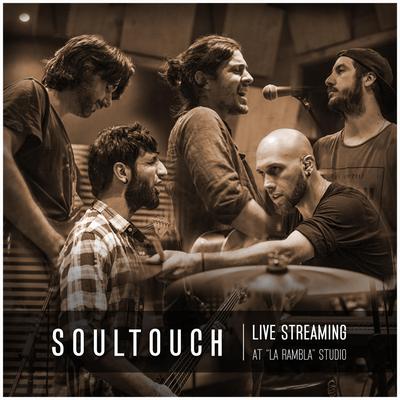 Soultouch Live Streaming At "La Rambla Studio"'s cover