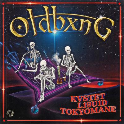 Oldbxng By KVSTET, L19U1D, Tokyomane's cover